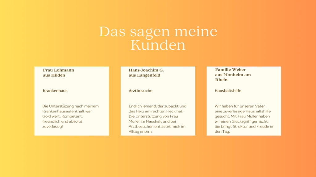 Das sagen meine Kunden